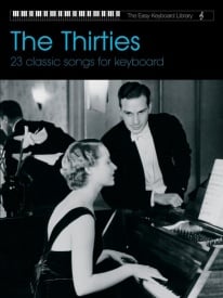 Easy Keyboard Library : The Thirties published by Faber Music