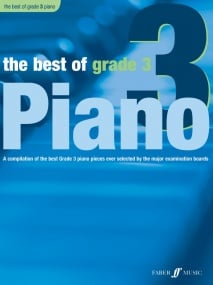The Best of Grade 3 - Piano published by Faber
