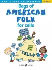 Bags of American Folk (Grade 1 - 2)  for Cello published by Faber