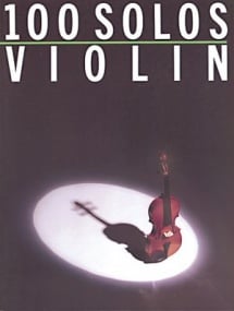 100 Solos for Violin published by Wise
