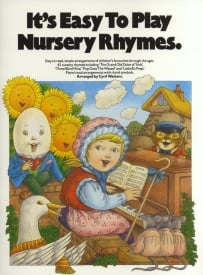 It's Easy To Play : Nursery Rhymes for Piano published by Wise