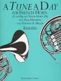 A Tune a Day Book 1 for French Horn published by Boston Music Co