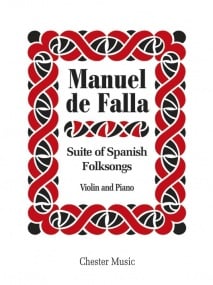 Falla: Suite Populaire Espagnole for Violin published by Chester