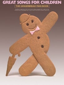 Great Songs For Children - The Gingerbread Man Book published by Wise