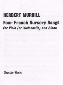 Murrill: 4 French Nursery Songs for Viola published by Chester