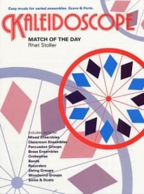 Kaleidoscope : Match of the Day Theme for Flexible Ensemble published by Chester