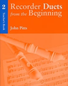 Recorder Duets from the Beginning 2 Teacher Book published by Chester