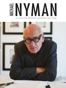 Nyman: 10 Pieces For Soprano Saxophone And Piano published by Chester