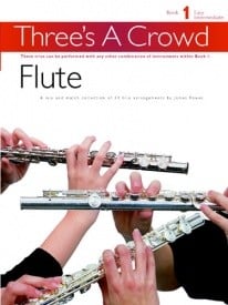 Threes a Crowd Book 1 Flute Trios published by Power