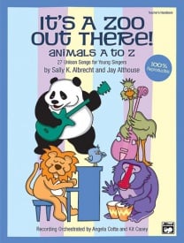 It's a Zoo Out There! Animals A to Z -Teacher's Handbook published by Alfred