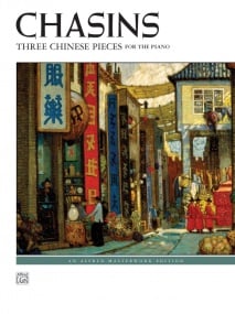 Chasins: 3 Chinese Pieces for Piano published by Alfred
