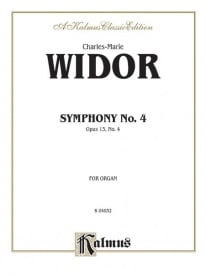 Widor: Symphony No. 4 in F Minor Opus 13 for Organ published by Kalmus