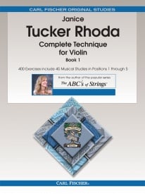 Janice Tucker Rhoda: Complete Technique for Violin Book 1 published by Fischer