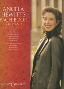 Angela Hewitt's Bach Book for Piano published by Boosey & Hawkes