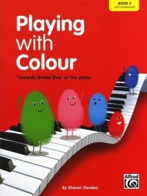 Playing with Colour Book 3 (Grade One) for Piano published by Alfred