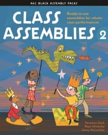 Class Assemblies Year 2 (Ages 6 - 7) published by A & C Black (Book & CD)