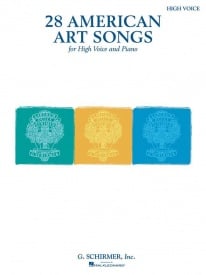 28 American Art Songs for High Voice published by Schirmer