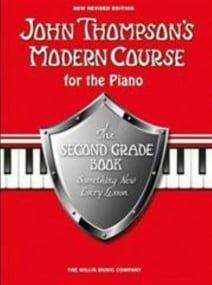 John Thompson's Modern Piano Course: Second Grade Book Only
