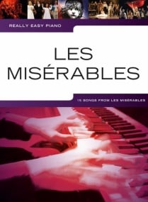 Really Easy Piano - Les Misrables Published by Wise