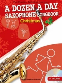 A Dozen A Day Saxophone Songbook: Christmas published by Willis (Book & CD)