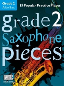 Grade 2 Alto Saxophone Pieces published by Chester (Book/Online Audio)