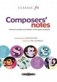 Composers' notes - Financial triumphs and disasters of the great composers published by Peters