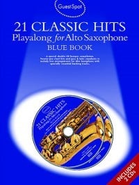Guest Spot : 21 Classic Hits - Alto Saxophone published by Wise (Book & CD)