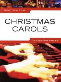 Really Easy Piano - Christmas Carols published by Wise