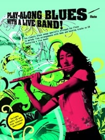 Play-Along Blues With A Live Band for Flute published by Wise