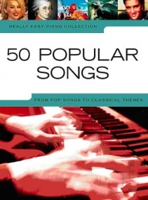 Really Easy Piano - 50 Popular Songs published by Wise