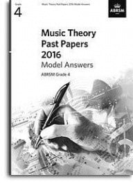 Music Theory Past Papers 2016 Model Answers - Grade 4 published by ABRSM