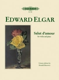 Elgar: Salut d'amour Opus 12 in E for Violin published by Peters