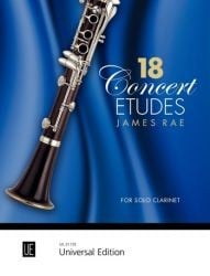 Rae: 18 Concert Etudes for Clarinet published by Universal
