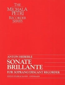 Heberle: Sonate Brillante for Solo Descant Recorder published by Wilhelm