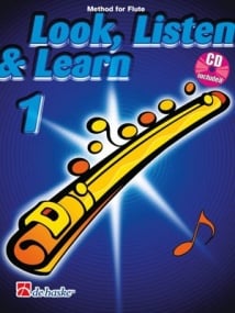 Look Listen and Learn 1 - Flute published by de Haske (Book/Online Audio)