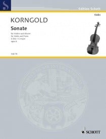 Korngold: Sonata G Major Opus 6 for Violin published by Schott