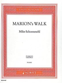 Schoenmehl: Marion's Walk for Piano published by Schott