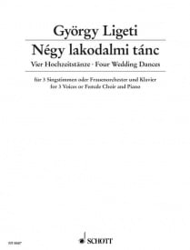 Ligeti: Four Wedding Dances for 3 Voices published by Schott