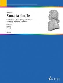 Mozart: Sonata Facile A ''Happy Birthday'' Serenade for Piano for Piano published by Schott