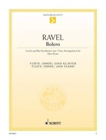 Ravel: Bolero arranged for Easy Flute published by Schott