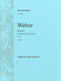 Weber: Concerto in F Opus 75 for Bassoon published by Breitkopf