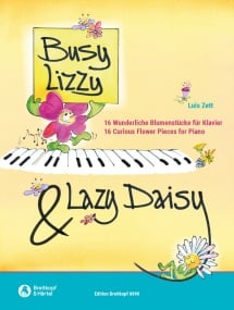 Zett: Busy Lizzy & Lazy Daisy for Piano published by Breitkopf