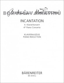 Martinu: Piano Concerto No.4 (Incantation) (1955/56) published by Barenreiter
