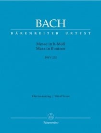 Bach: Mass in B minor (BWV 232) published by Barenreiter Urtext - Vocal Score (Mller Edition)
