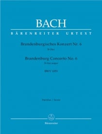 Bach: Brandenburg Concerto No. 6 in B Flat major BWV1051 published by Barenreiter - Full Score