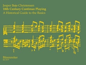 Christensen: 18th Century Continuo Playing: A Historical Guide to Basics published by Barenreiter