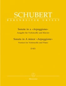 Schubert: Sonata for Arpeggione in A minor (D.821) arranged for Cello published by Barenreiter