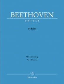 Beethoven: Fidelio, Op72 published by Barenreiter Urtext - Vocal Score