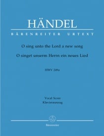 Handel: O sing unto the Lord (HWV 249a) published by Barenreiter Urtext - Vocal Score