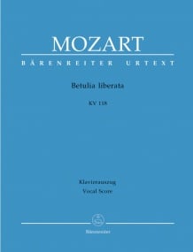 Mozart: Betulia liberata Azione sacra (K118) (K74c) published by Barenreiter Urtext - Vocal Score